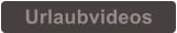 Urlaubvideos