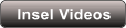 Insel Videos